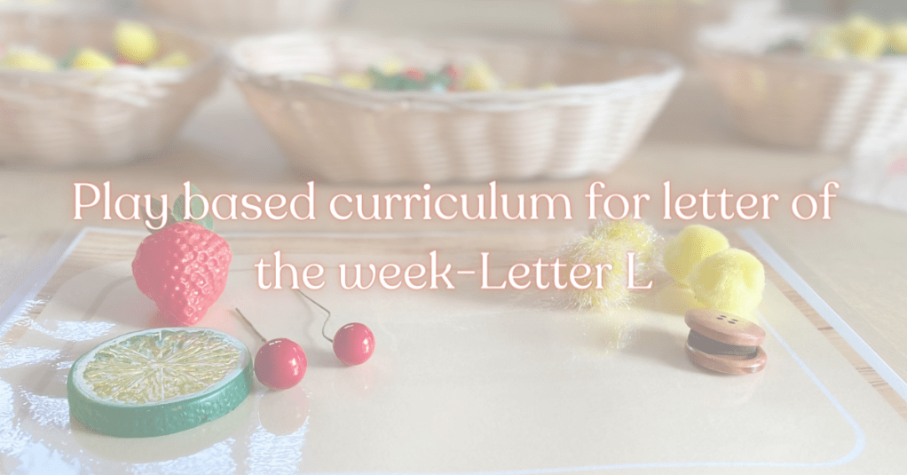 Letter of the week ideas for a play based preschool-Curriculum Activities that start with&nbsp;L